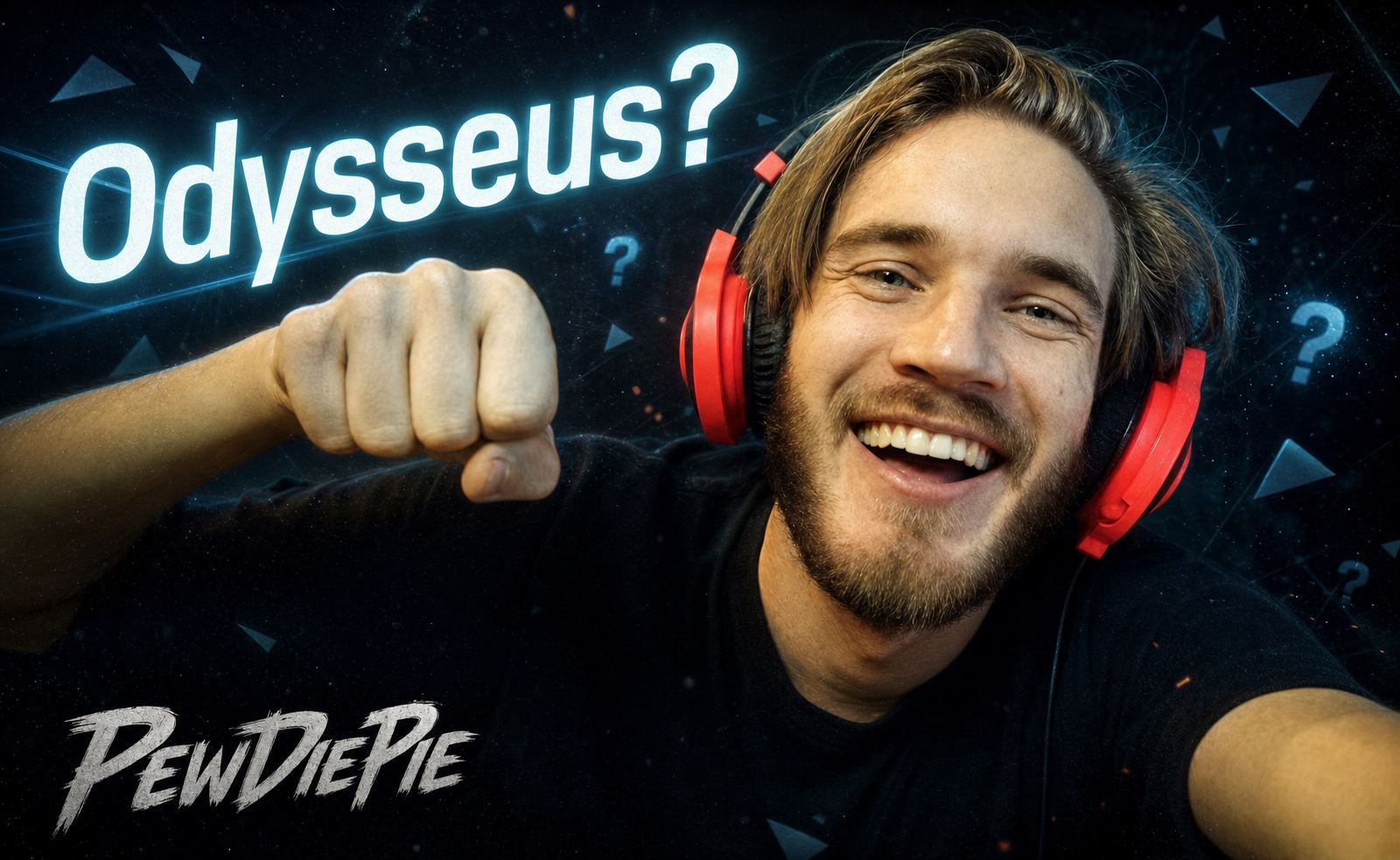 PewDiePie's Odysseus